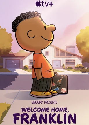 史努比特辑：欢迎回家，富兰克林 Snoopy Presents: Welcome Home, Franklin