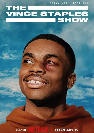 文斯小子 第一季 The Vince Staples Show Season 1