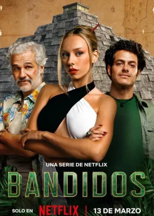 夺宝天团 Bandidos