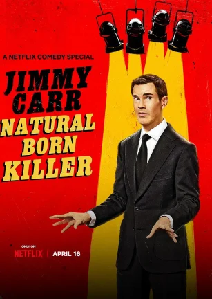 吉米·卡尔：笑点狙击手 Jimmy Carr: Natural Born Killer
