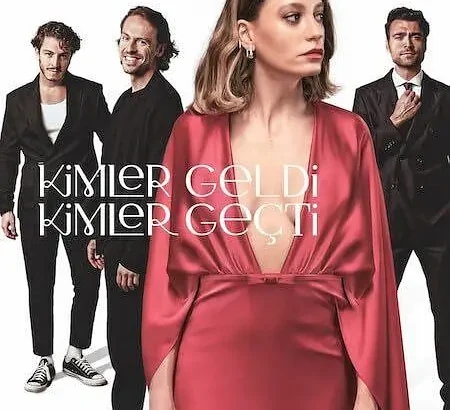 真爱下一位 Kimler Geldi Kimler Geçti