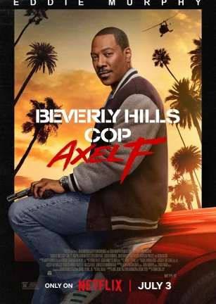 比佛利山超级警探4 Beverly Hills Cop: Axel F