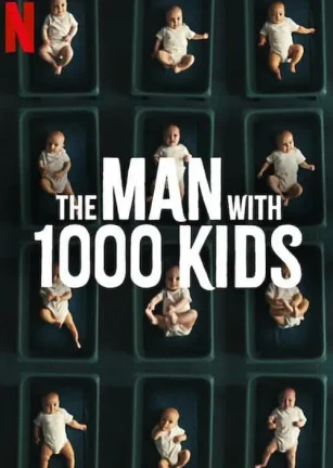 千子之父：捐精狂奇案 The Man with 1000 Kids