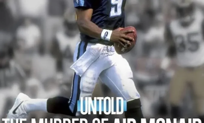 体坛秘史：传奇四分卫命案 Untold: The Murder of Air McNair