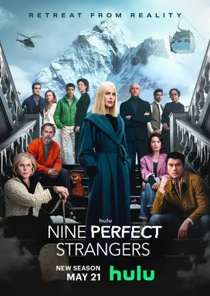 九个完美陌生人 第二季 Nine Perfect Strangers Season 2