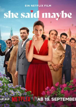 未定嫁期 She Said Maybe