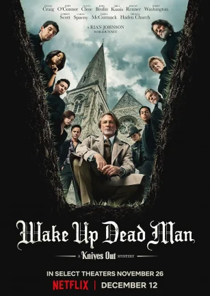 利刃出鞘3 Wake Up Dead Man: A Knives Out Mystery‎